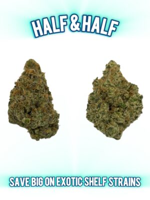 Half & Half 1oz - Exotic Shelf Flower